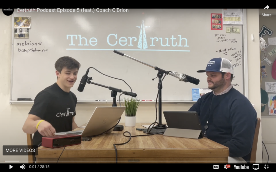 The Certruth Podcast : Episode 5 (feat.) Coach OBrion